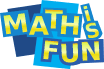 Colorful graphic text reads MATH is FUN in bold yellow letters with blue outlines, arranged playfully on overlapping blue rectangles.